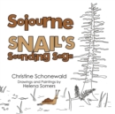 Sojourne Snail's Sounding Saga - Book