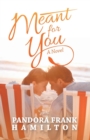 Meant for You - Book