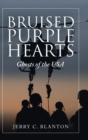 Bruised Purple Hearts : Ghosts of the Usa - Book