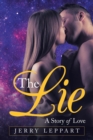 The Lie : A Story of Love - Book