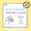Lots of Limericks Quintillas Comicas : Silly Poems in English Spanish "Spanglish" - Book
