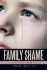 Family Shame : Lost Boy - Book