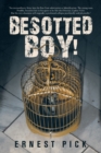 Besotted Boy! - Book