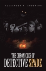 The Chronicles of Detective Spade - eBook
