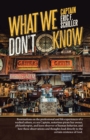 What We Don't Know - eBook