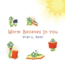 Worm Believes in You - Book