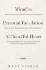 Miracles, Personal Revelations, a Thankful Heart - eBook