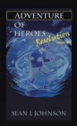 Adventure of Heroes : Resolution Volume Iii - eBook
