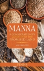 Manna : A Consecrated Gps Guide into the Promised Land - Book