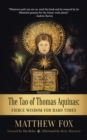 The Tao of Thomas Aquinas - Book
