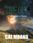 Time Out : A Second Look at Nature - Book