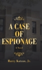 A Case of Espionage - Book