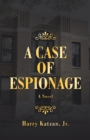 A Case of Espionage - Book