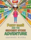 Fuzzy Ears and the Grocery Store Adventure - Book