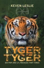 Tyger Tyger : Big Popi and Li'l Freckles: Part Three - eBook