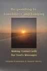 Responding to Loneliness and Longing - Book