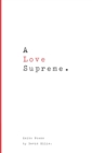 A Love Supreme. - Book