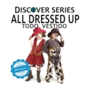 All Dressed Up / Todo Vestido - Book