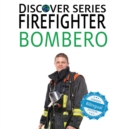 Firefighter / Bombero - Book
