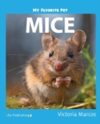 My Favorite Pet : Mice - Book
