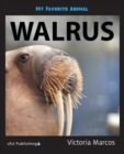 My Favorite Animal : Walrus - Book