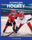 My Favorite Sport : Hockey - Book