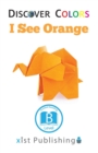 I See Orange - Book