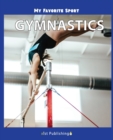 My Favorite Sport : Gymnastics - Book