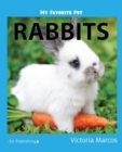 My Favorite Pet : Rabbits - Book