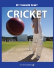 My Favorite Sport : Cricket - Book