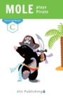 Mole Plays Pirate - Book