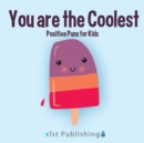 You are the Coolest - Book