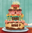 Pat a Cake Who - Book