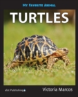 My Favorite Animal : Turtles - Book
