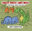 Knock Knock, Dino-mite! - Book