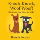 Knock Knock, Woof Woof! - Book