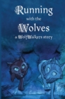 Running with the Wolves - Book