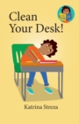Clean Your Desk! - Book