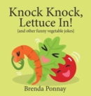 Knock Knock, Lettuce In! - Book