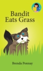 Bandit Eats Grass - Book