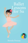 Ballet Lessons for Su - Book