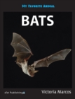 My Favorite Animal : Bats - Book