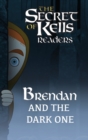 Brendan and the Dark One - Book