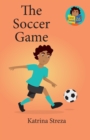 The Soccer Game - Book