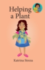 Helping a Plant - Book