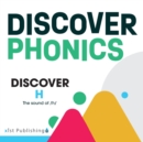 Discover H : The sound of /h/ - Book