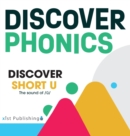 Discover Short U : The sound of /&#365;/ - Book