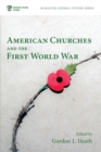 American Churches and the First World War - Book