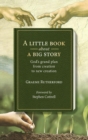 A Little Book about a Big Story - Book