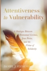 Attentiveness to Vulnerability - Book